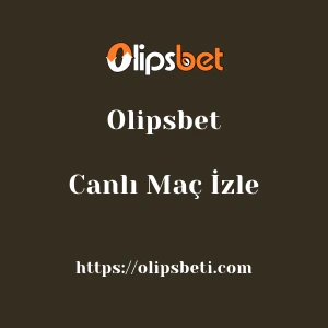 Olipsbet Canlı Maç İzle