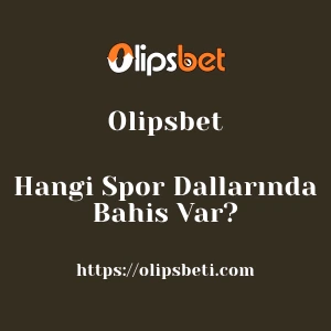 Olipsbet Hangi Spor Dallarında Bahis Var?