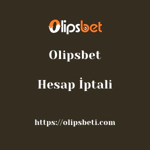 Olipsbet Hesap İptali