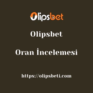 Olipsbet Oran İncelemesi