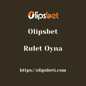 Olipsbet Rulet Oyna